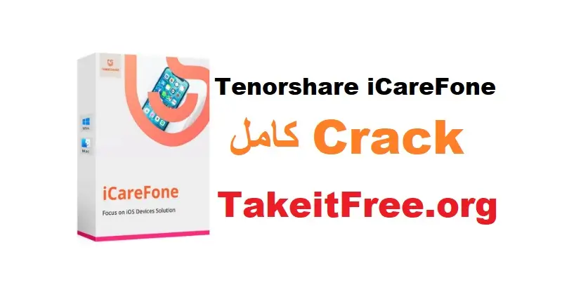 Tenorshare iCareFone Full Crack in Arabic